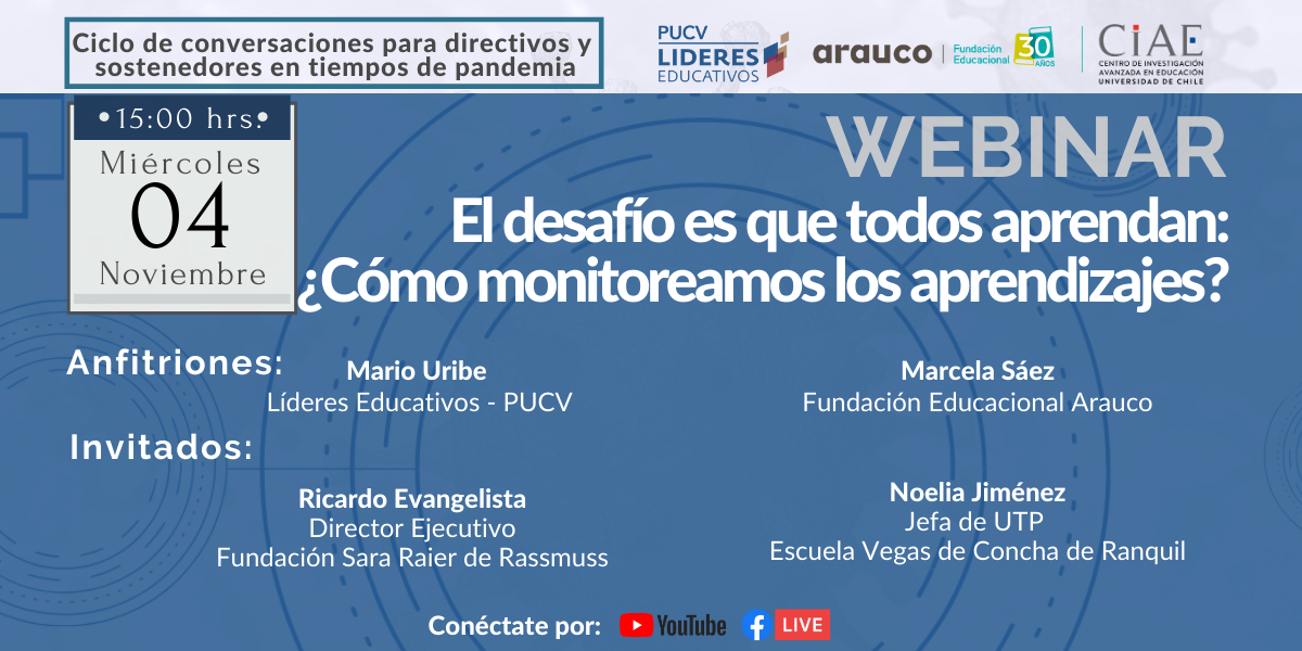Webinar "El desafío es que todos aprendan: ¿cómo monitoreamos los aprendizajes?"