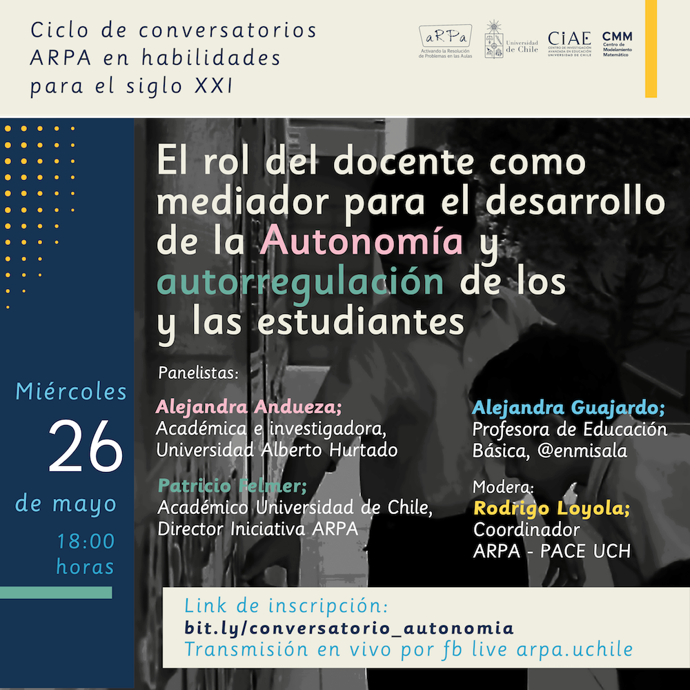 Conversatorio ARPA: El rol docente como mediador para el desarrollo de la autonomía y autorregulación en las y los estudiantes