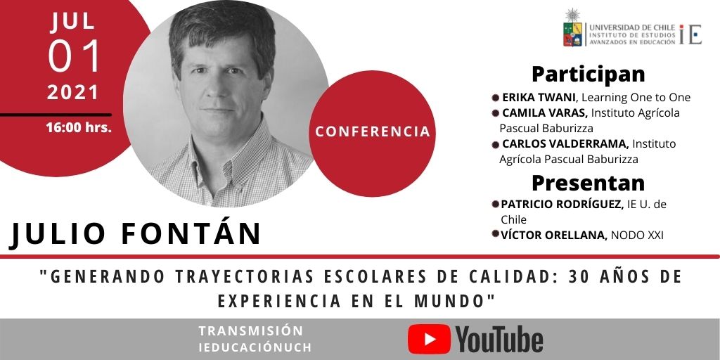 Conferencia \"Generando trayectorias escolares de calidad: 30 años de experiencia en el mundo\"