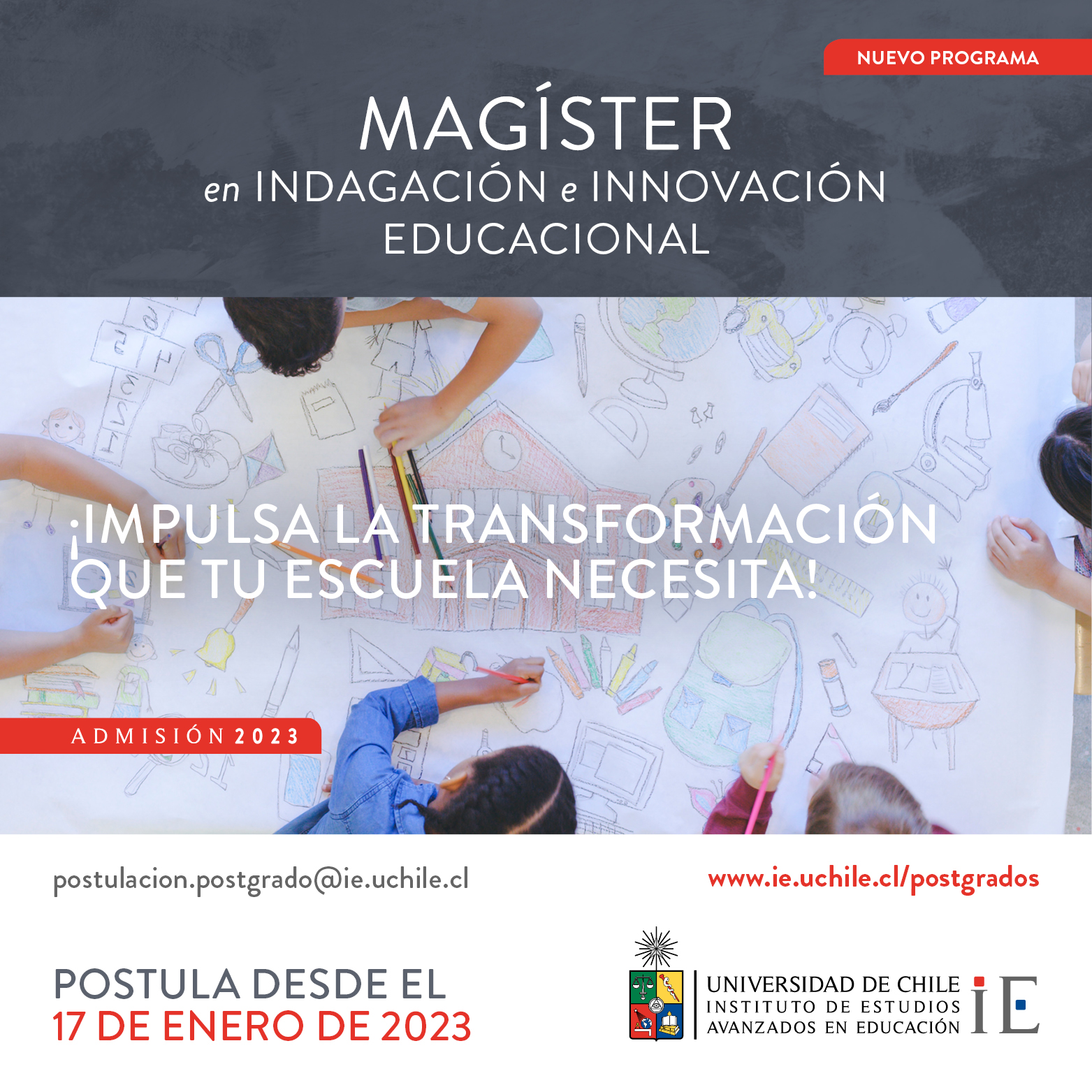 Segundo periodo de postulación: Magíster en Indagación e Innovación Educacional