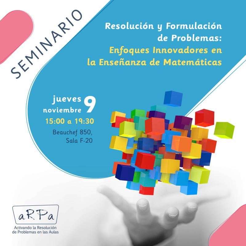 Seminario de Resolución y Formulación de Problemas: Enfoques Innovadores en la Enseñanza de Matemáticas