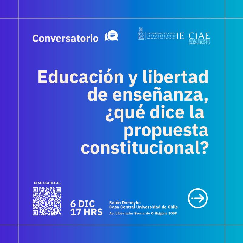 Conversatorio Educación y libertad de enseñanza, ¿qué dice la propuesta constitucional?