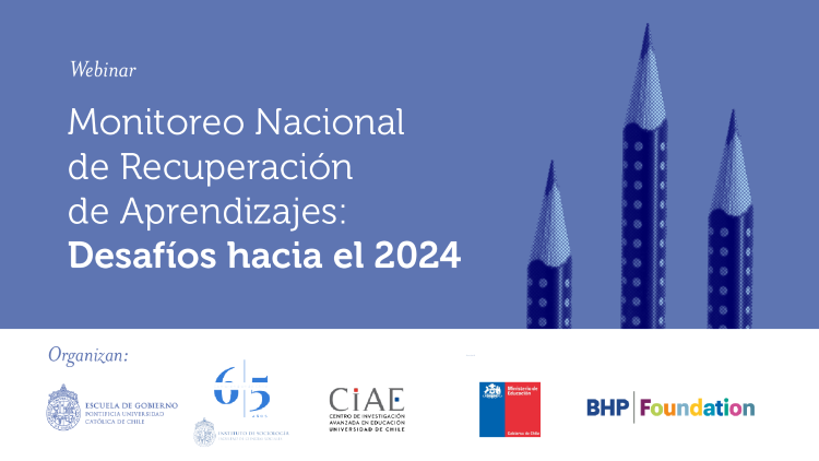 Webinar Monitoreo Nacional de Recuperación de Aprendizajes: Desafíos hacia el 2024
