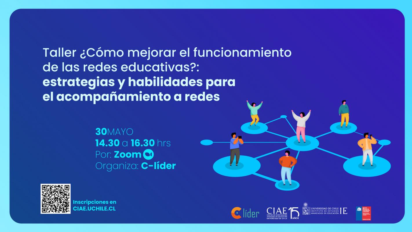 Taller ¿Cómo mejorar el funcionamiento de las redes educativas?: estrategias y habilidades para el acompañamiento a redes