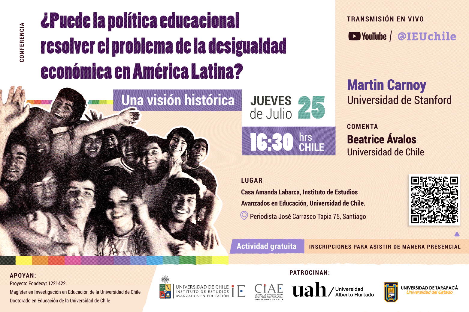 Conferencia ¿Puede la política educacional resolver el problema de la desigualdad económica en América Latina? Una visión histórica