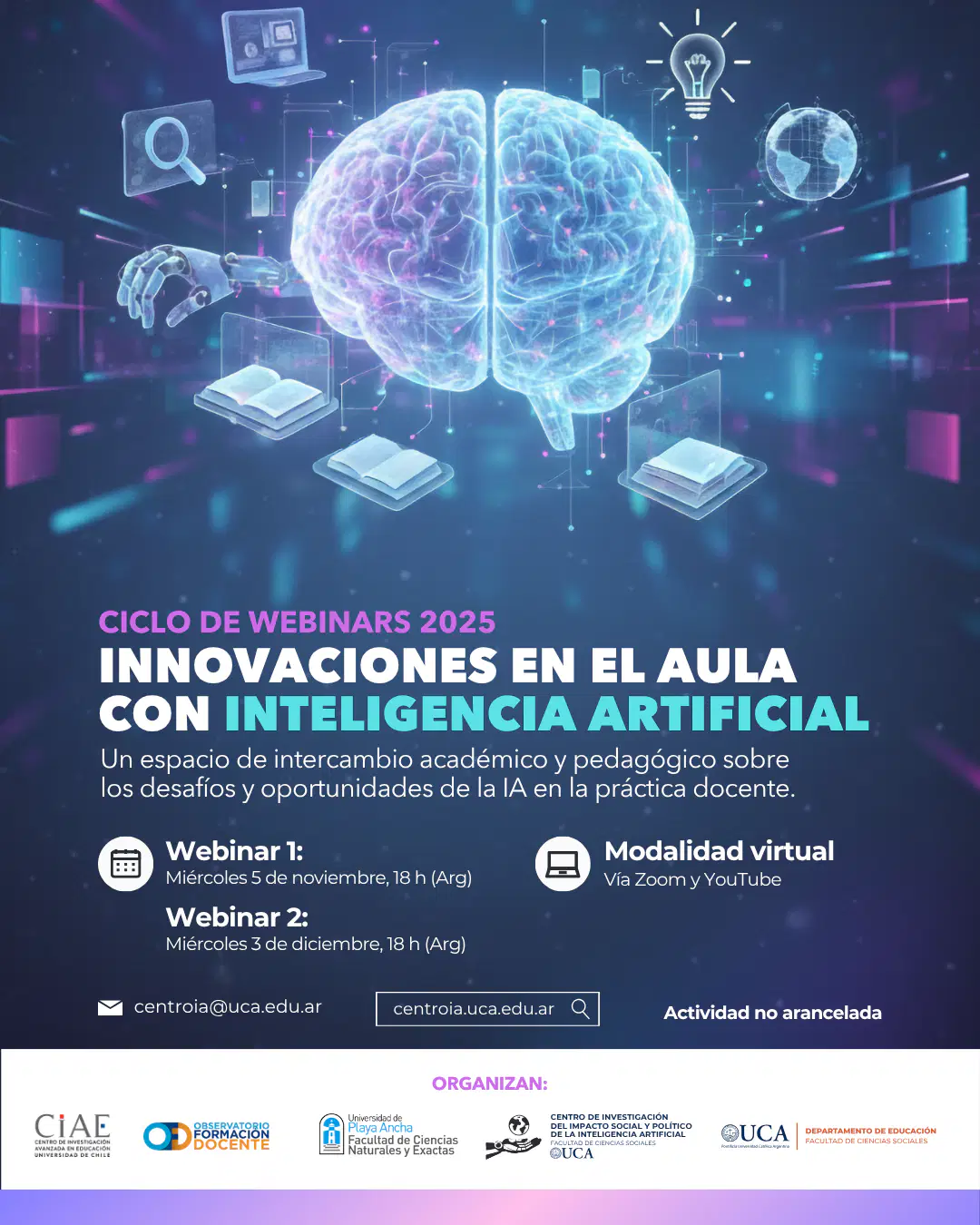 CICLO WEBINARS "Innovaciones en el aula con Inteligencia Artificial" CIAE-UCA-UPLA