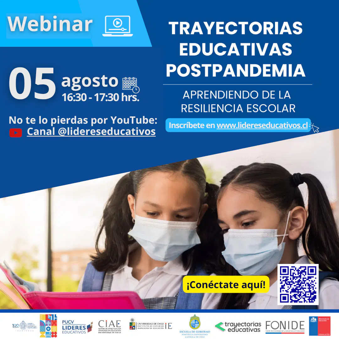 Webinar “Trayectorias educativas postpandemia: Aprendiendo de la resiliencia escolar”