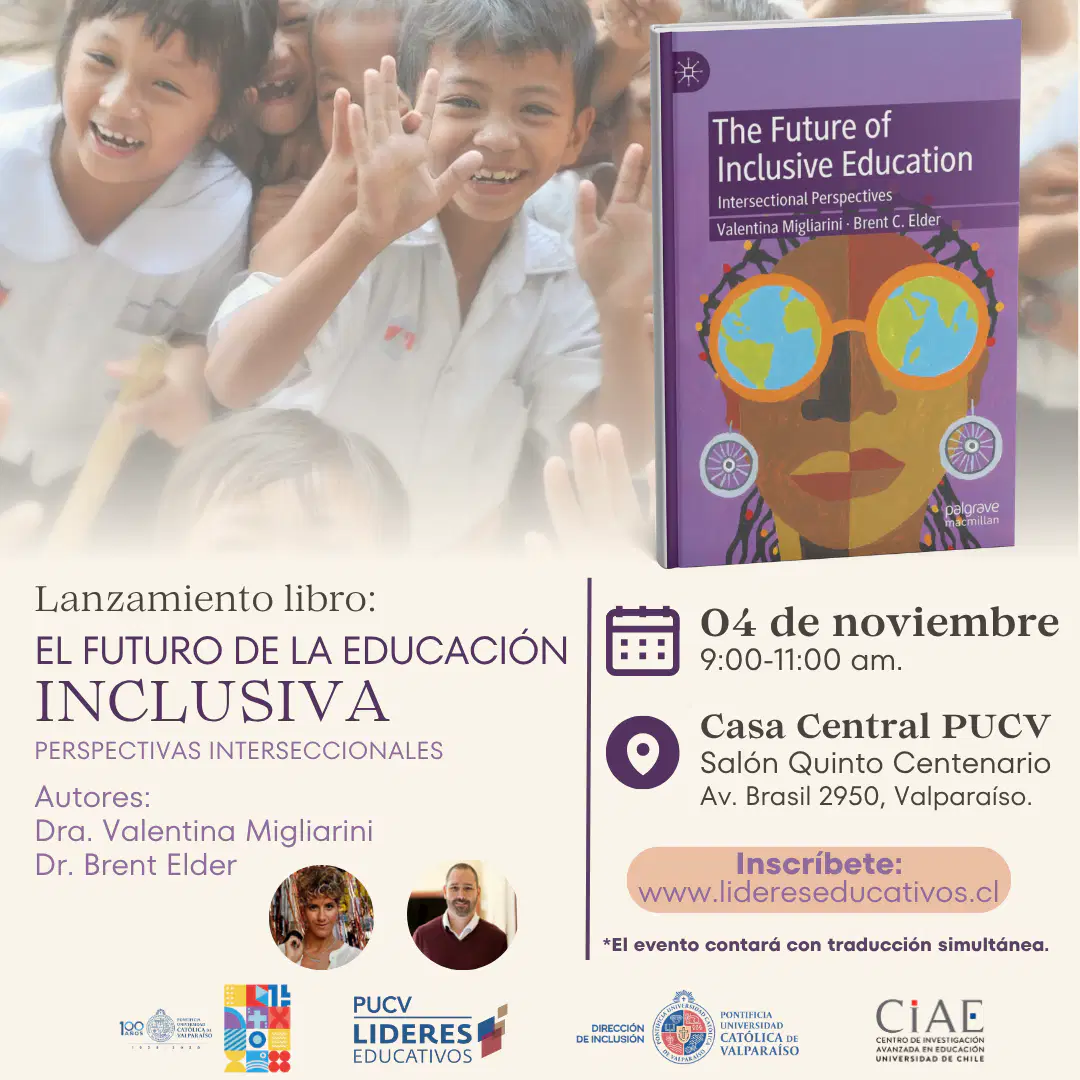 Lanzamiento Libro: “El Futuro de la Educación inclusiva: Perspectivas interseccionales”