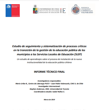 Estudio de seguimiento y sistematización de procesos críticos en la transición de la gestión de la educación pública de los municipios a los Servicios Locales de Educación (SLEP)