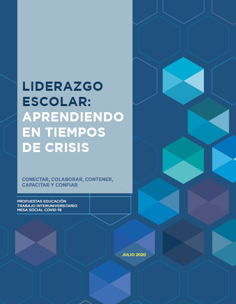 Informe Mesa de Trabajo Interuniversitario Educación COVID-19 Liderazgo Escolar: Aprendiendo en Tiempos de Crisis\"