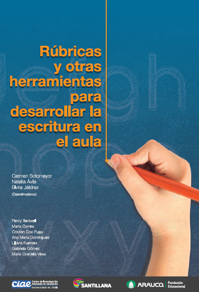 Manual: Rúbricas y otras herramientas para desarrollar la escritura en el aula