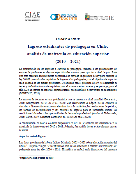 Reporte Observatorio Docente: Ingreso de estudiantes de pedagogía en Chile: análisis de matrícula en educación superior (2010  2021)