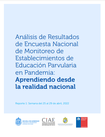 Análisis de Resultados de Encuesta Nacional de Monitoreo de Establecimientos de Educación Parvularia en Pandemia: Aprendiendo desde la realidad nacional