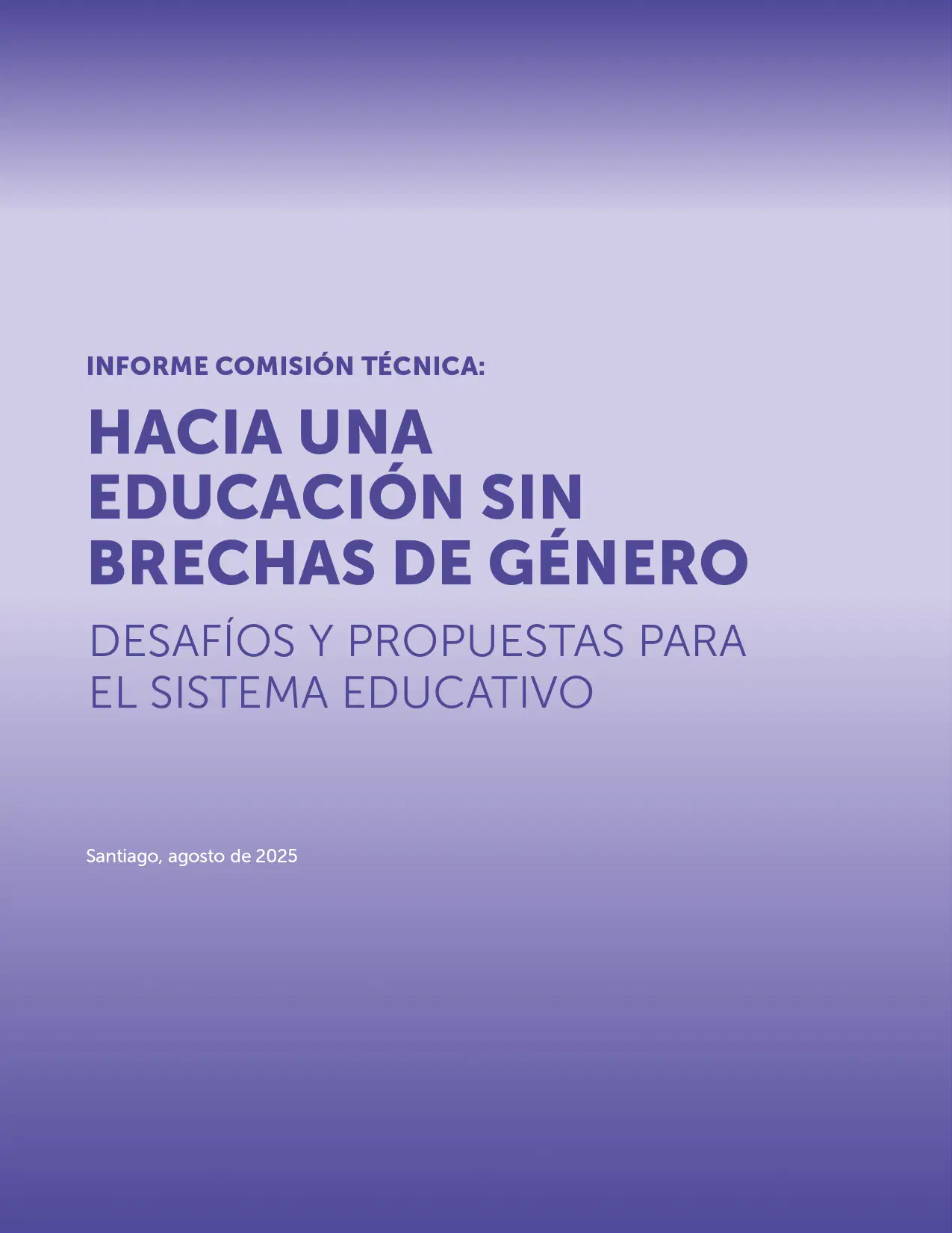 Hacia una educación sin brechas de género: Informe Comisión Técnica Desafíos y Propuestas para el Sistema Educativo